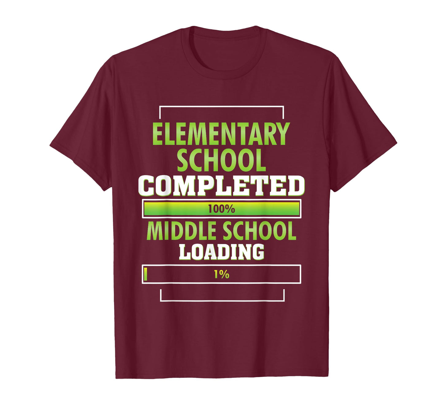 Elementary School Completed Middle School Loading T-Shirt