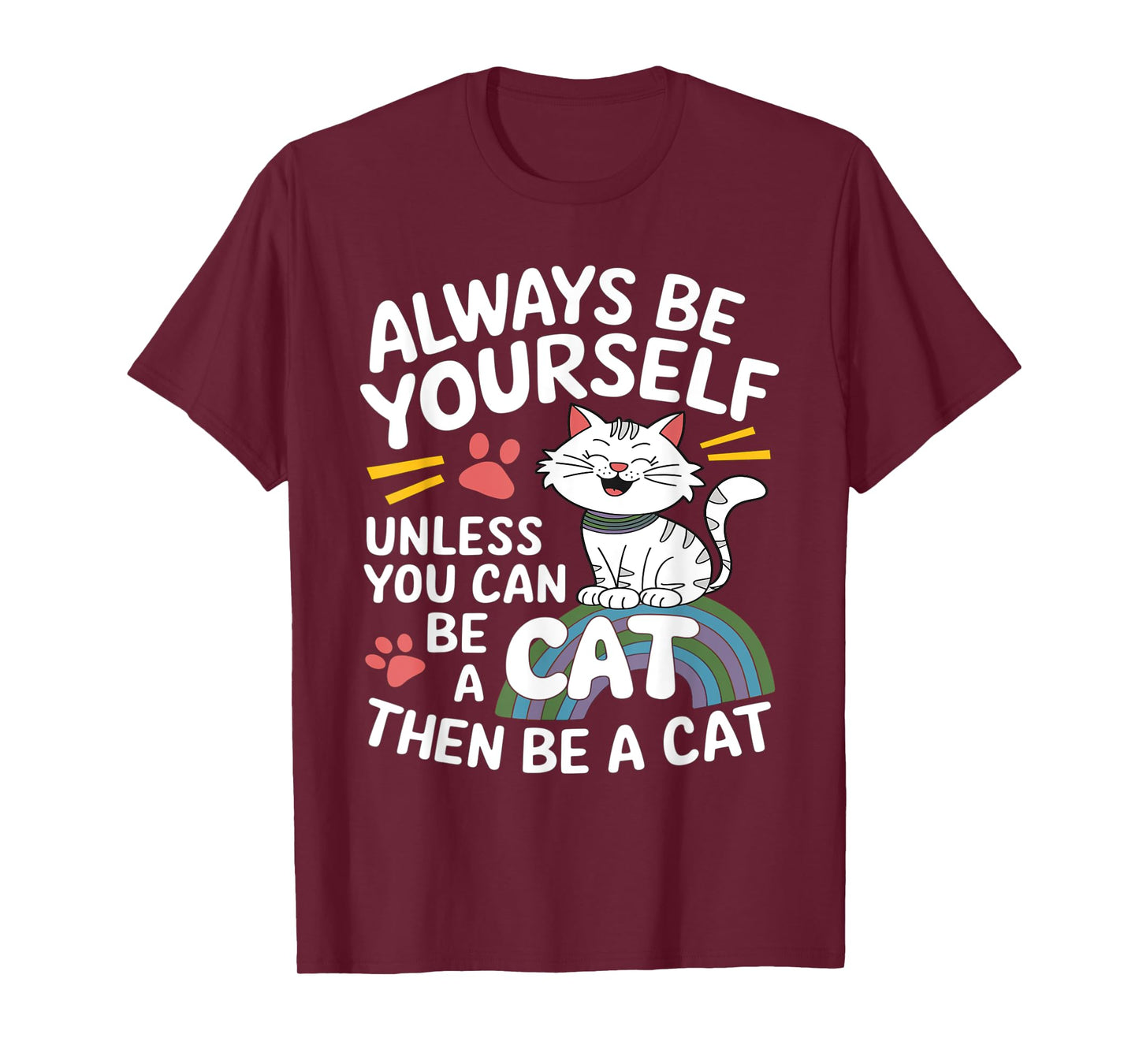 Cute Cat Funny Saying Cats Lovers Sarcastic Jokes T-Shirt