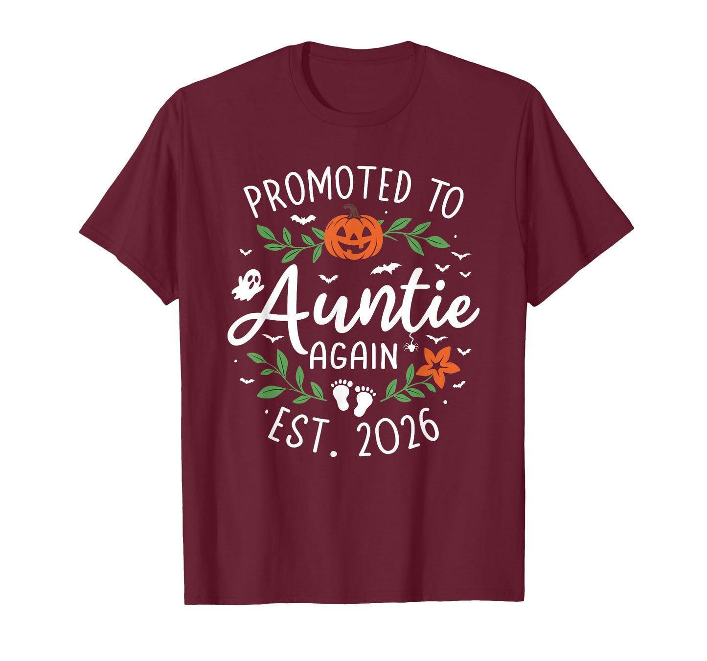 Promoted to Auntie Again 2026 - Baby Announcement Halloween T-Shirt