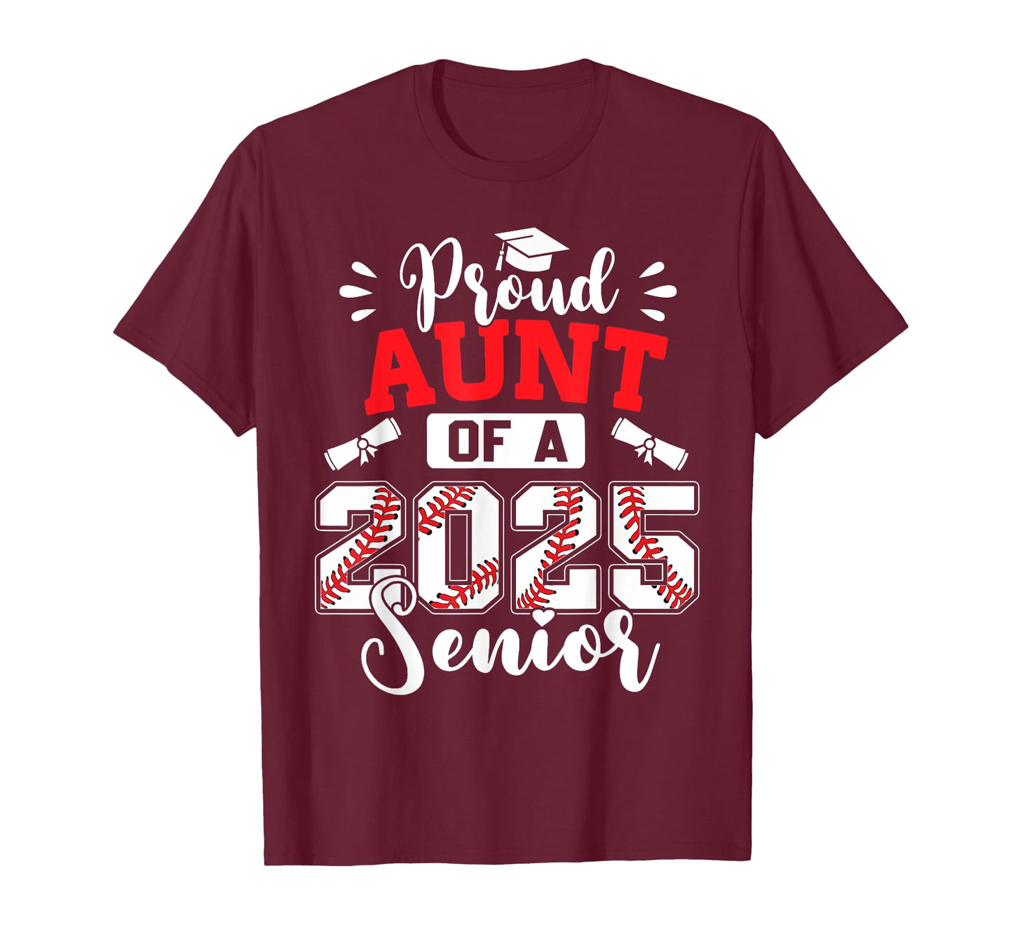 Proud Aunt Of A 2025 Senior Baseball Graduation T-Shirt