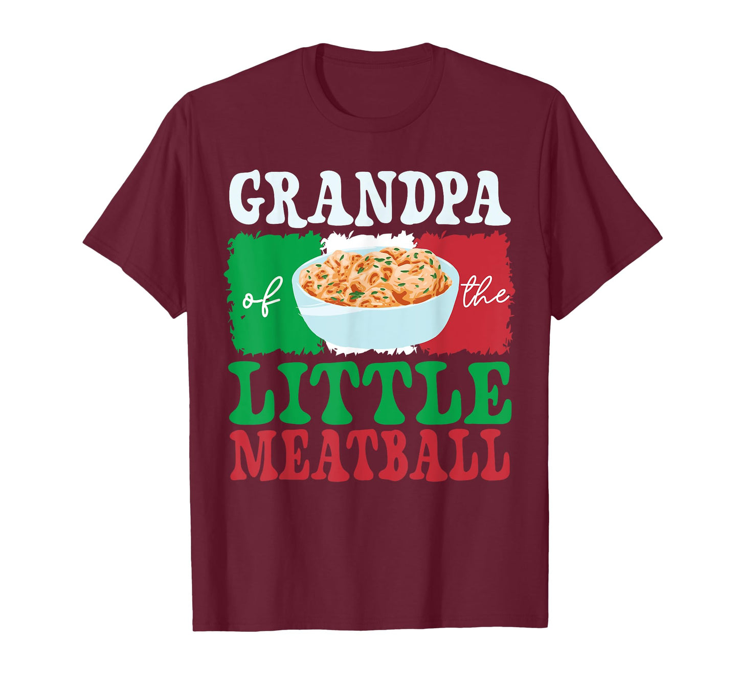 Grandpa of Little Meatball Italian Themed Birthday Matching T-Shirt