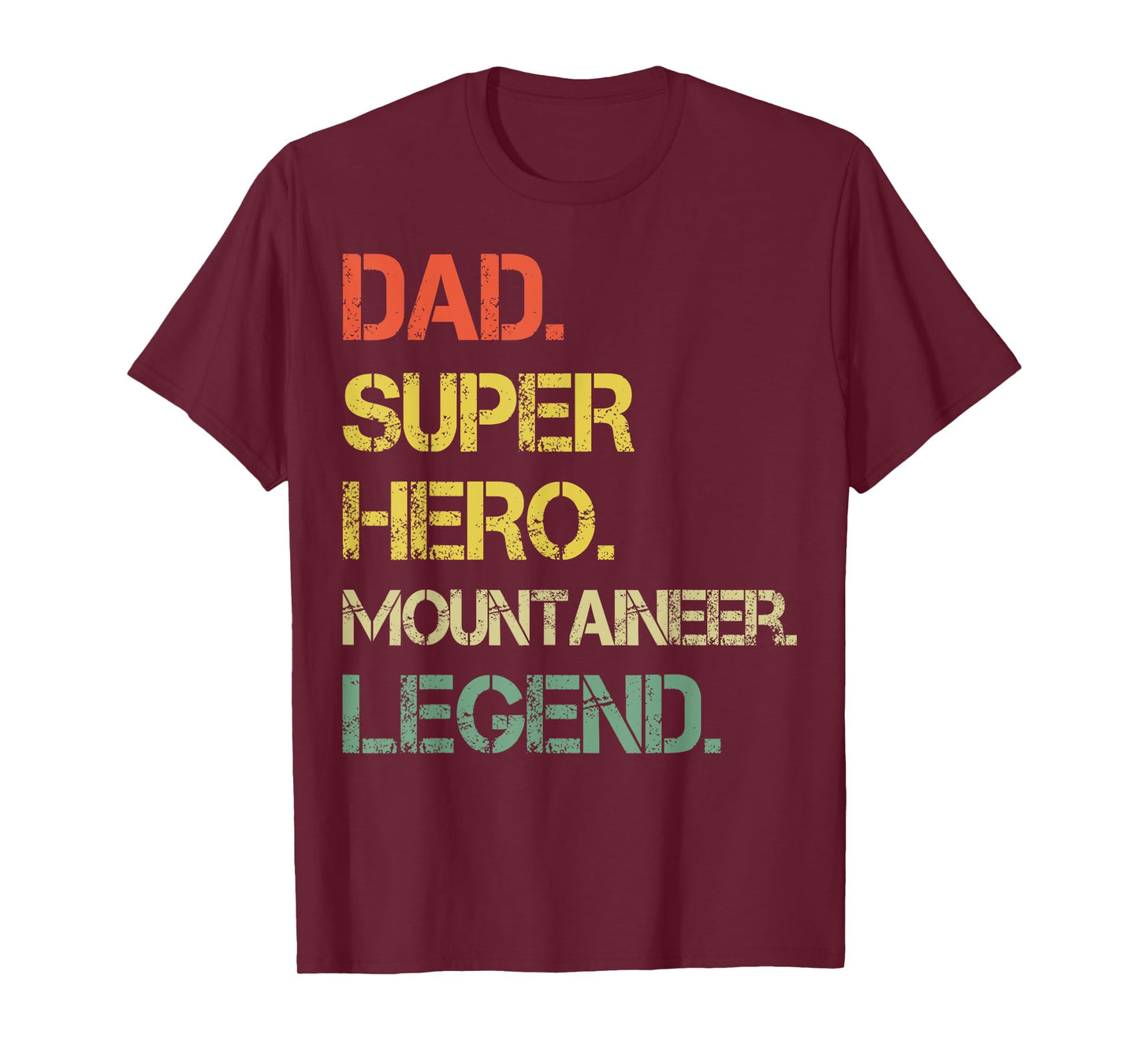 Vintage Style Dad Hero Mountaineer Legend Father's Day T-Shirt