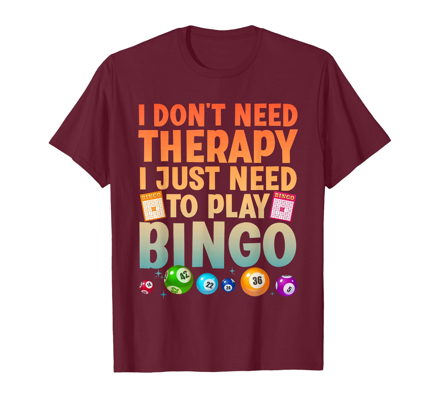 Cute Bingo Novelty For Men Women Bingo Lover Bingo Player T-Shirt