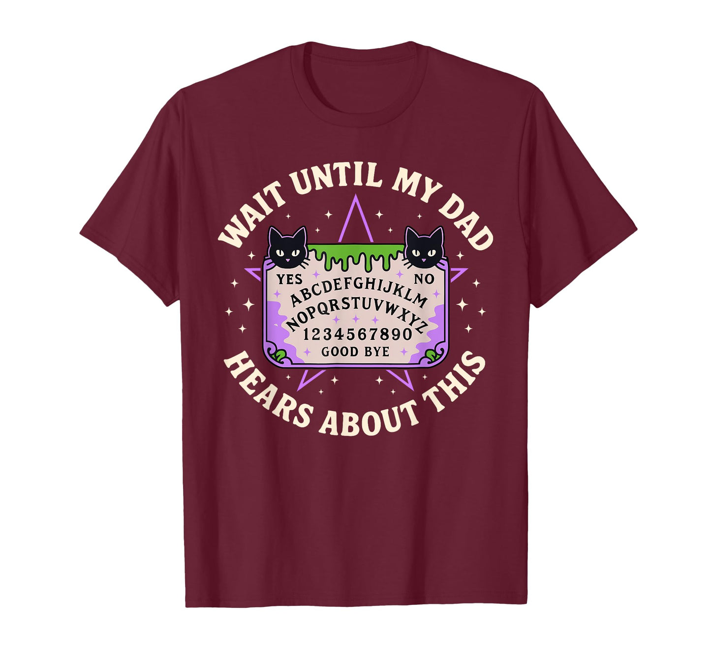 Wait Until My Dad Hears About This Fathers Day Black Cat T-Shirt for Men Women