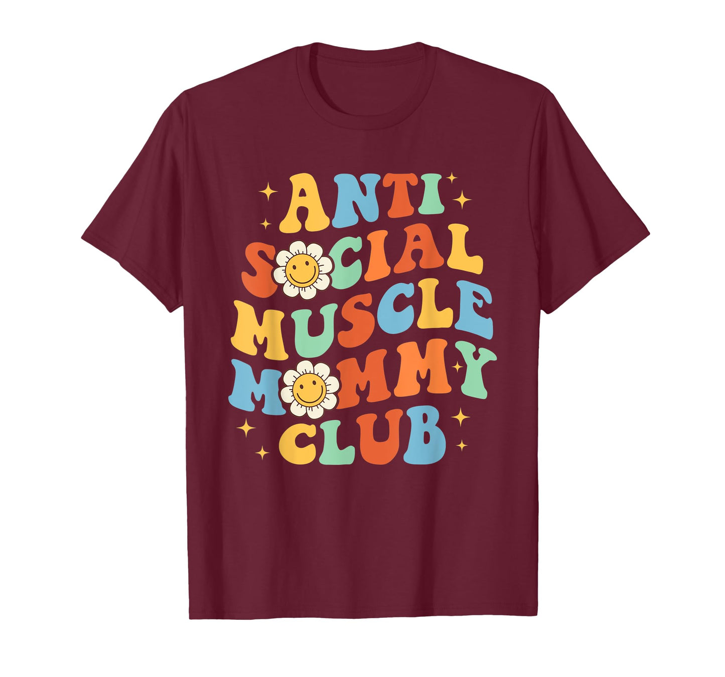 Anti Social Muscle Mommy Club Funny Groovy Pump Cover T-Shirt