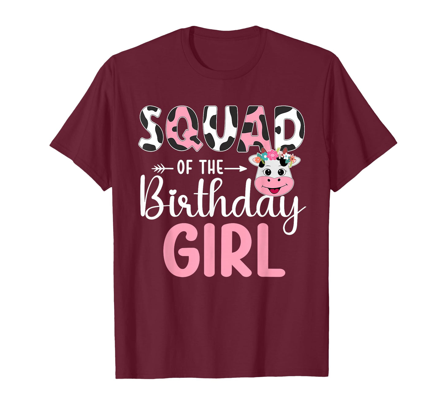 Squad Of The Birthday Girl Farm Cow 1 St Birthday Girl T-Shirt