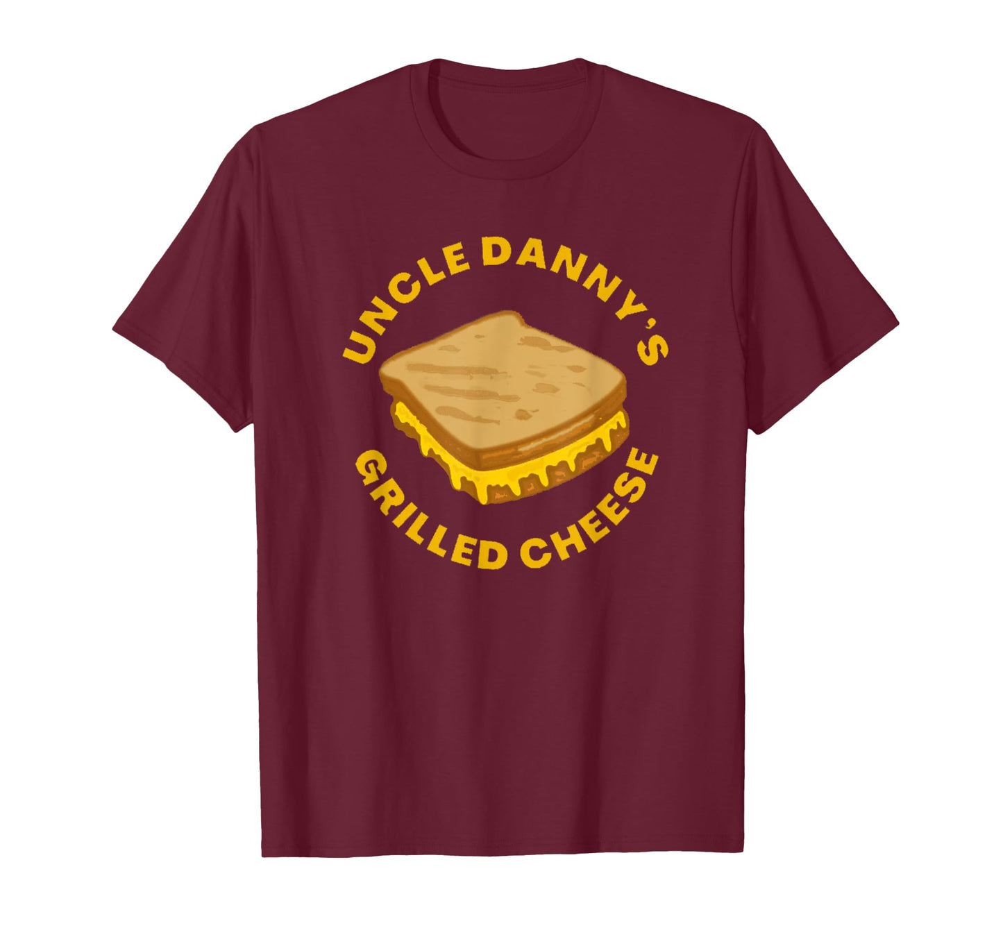 Uncle Danny's Grill Cheese Comedy Stand Up T-Shirt