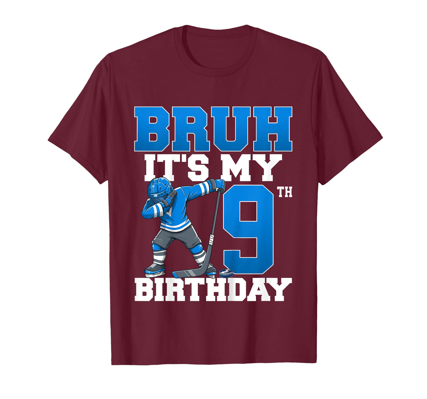 Bruh It's My 9th Birthday Ice Hockey 9 Years Old Boy T-Shirt