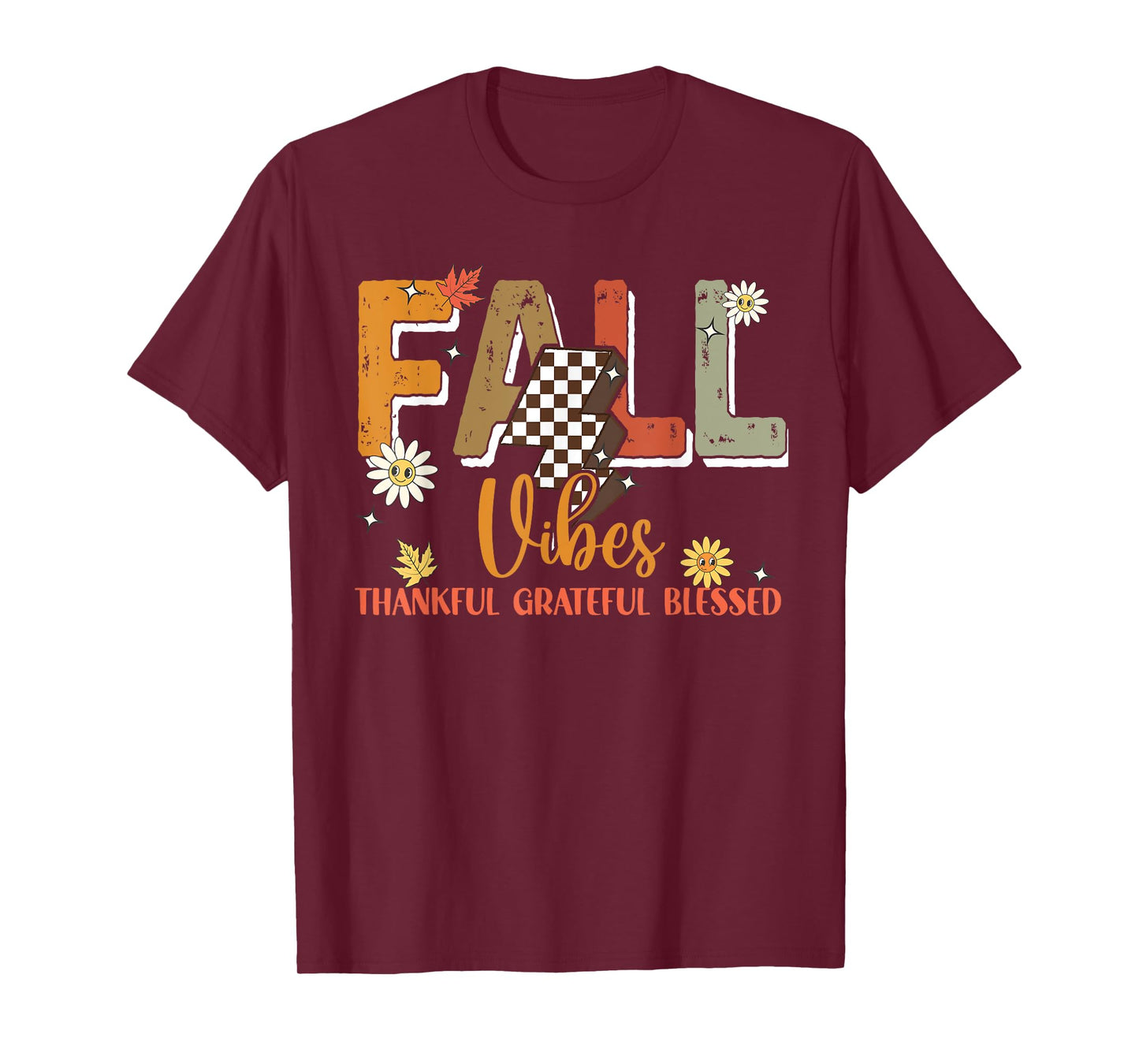 Fall Vibes Thankful Grateful Blessed Autumn Vibes Leaves T-Shirt