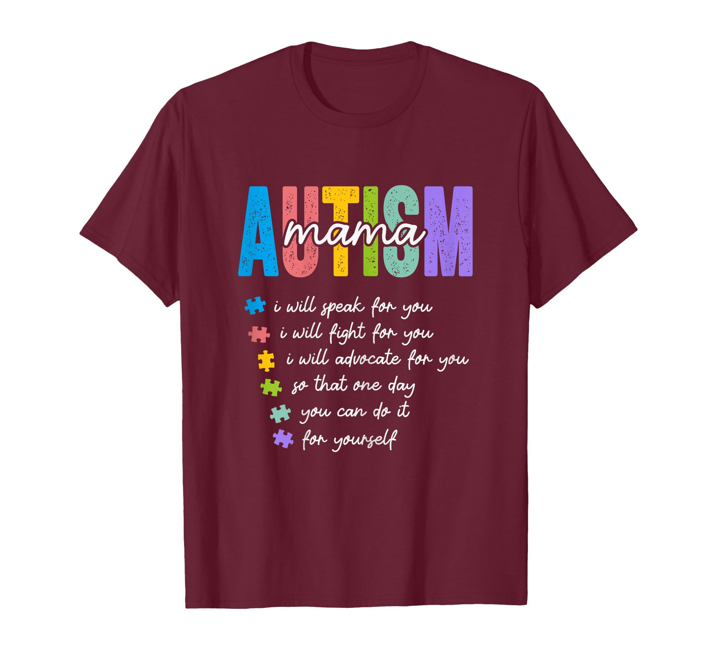 Autism Mama I Will Fight For You Until You Can Autism Mom T-Shirt