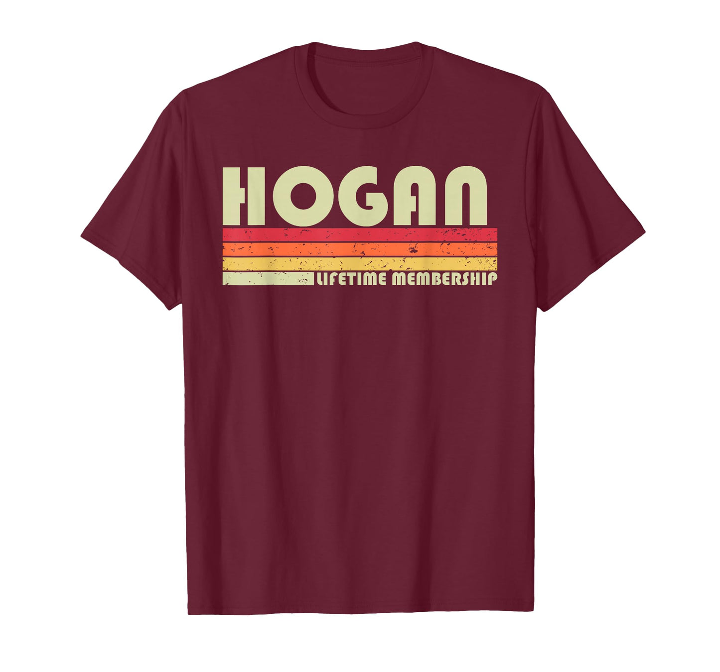 HOGAN Surname Funny Retro Vintage 80s 90s Birthday Reunion T-Shirt