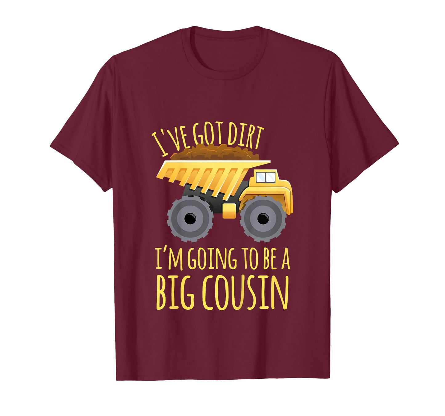 Big cousin digger construction design for pregnancy reveal T-Shirt