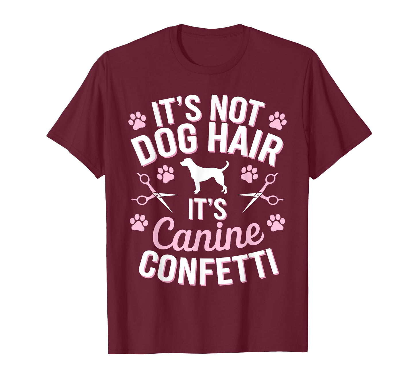 Cool Dog Groomer Art For Men Women Dog Grooming Pet Groomers T-Shirt