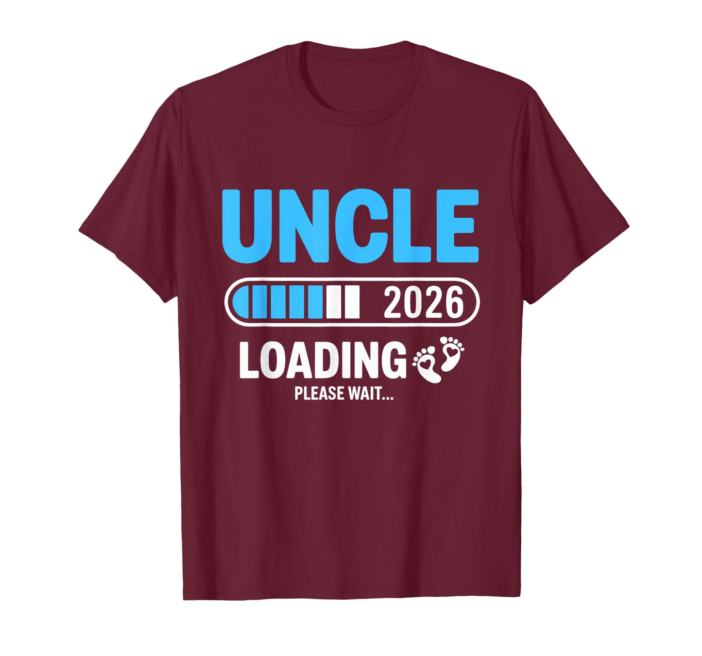 Uncle 2026 Loading Please Wait T-Shirt