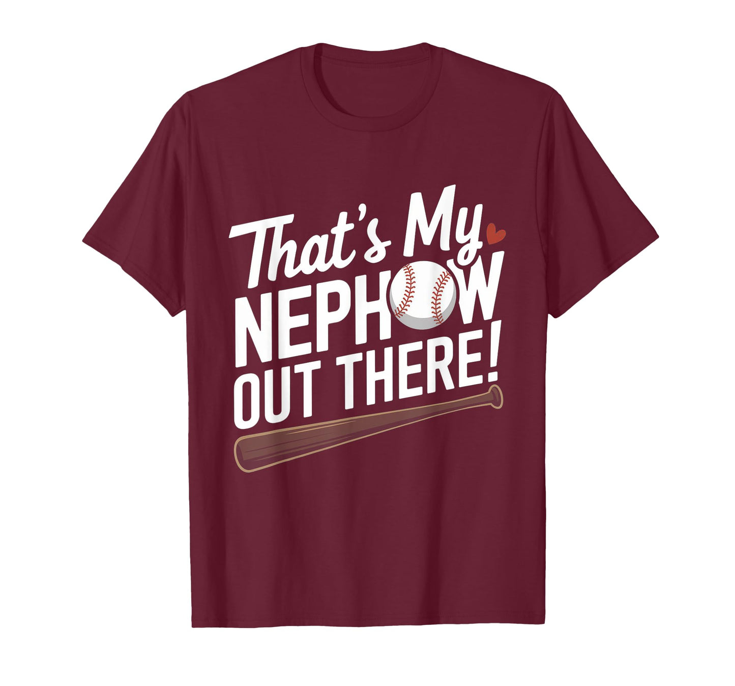 Baseball Aunt Funny That's My Nephew Out There Baseball T-Shirt