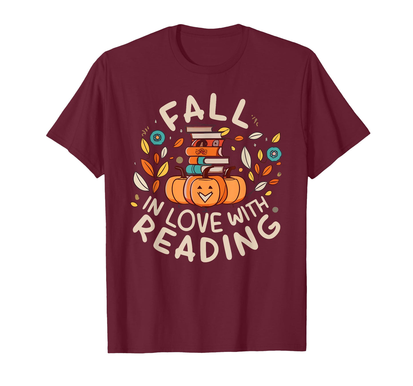 Fall In Love With Reading Book Autumn Pumpkins And Teachers T-Shirt