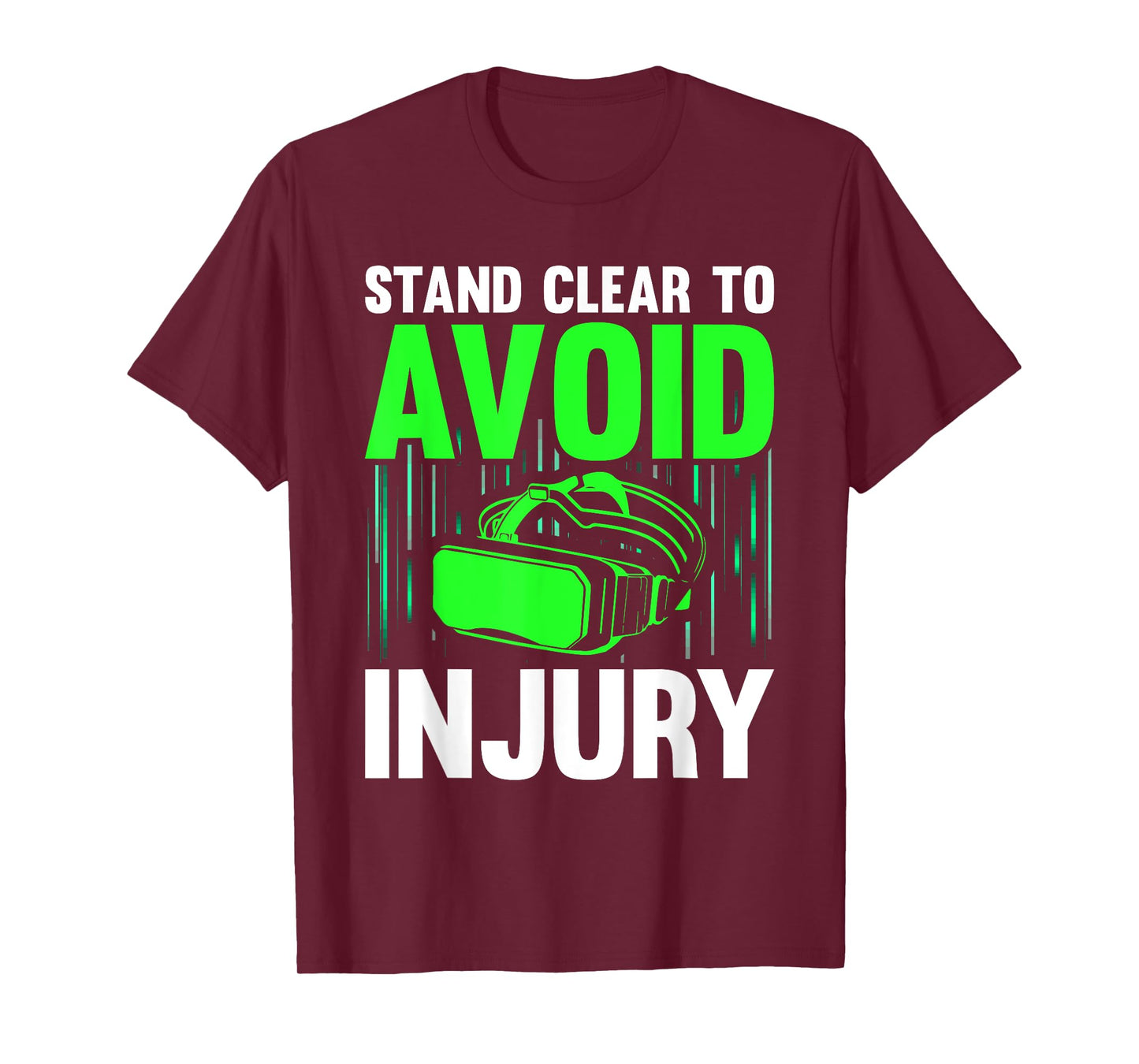 Funny Virtual Reality Hazard VR Stay Clear To Avoid Injury T-Shirt
