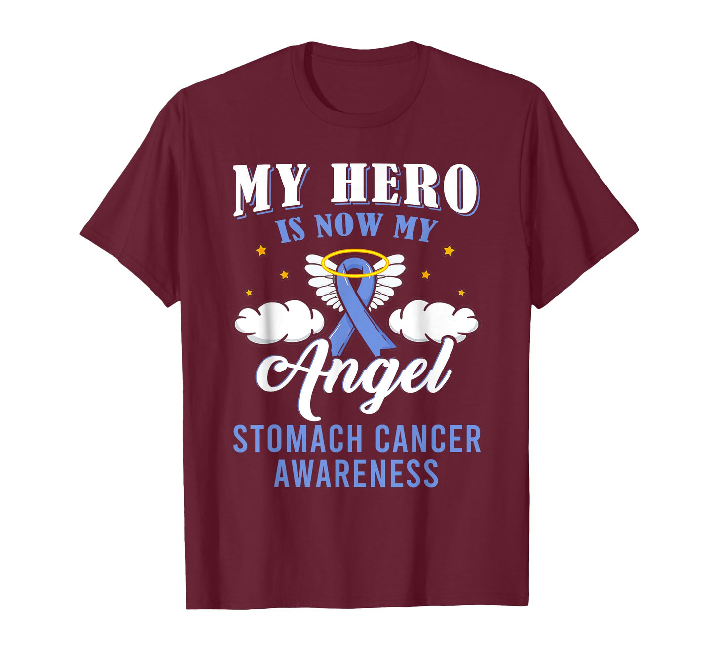 Cute My Hero Is Now My Angel Stomach Cancer Awareness Ribbon T-Shirt
