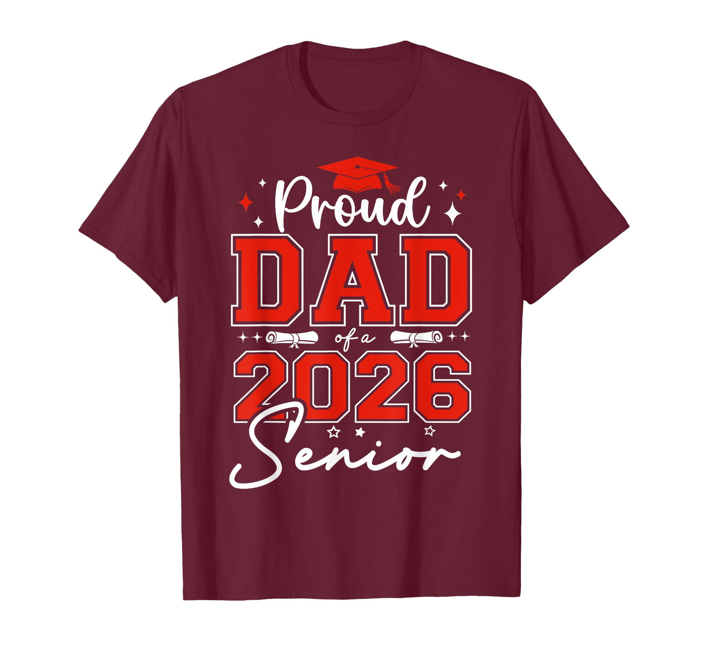 Senior 2026 Proud Dad of a 2026 Senior Graduate Graduation T-Shirt