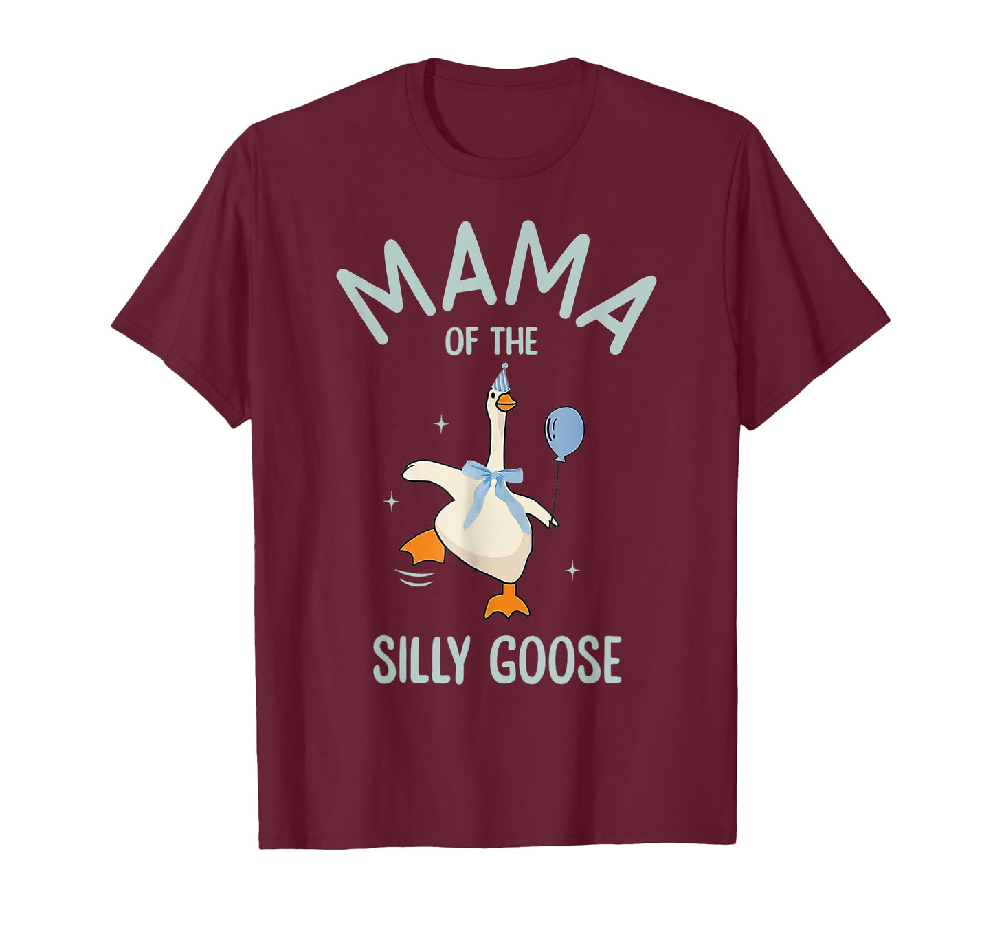 Silly Mama Silly Goose Mom Birthday Family Matching Party T-Shirt