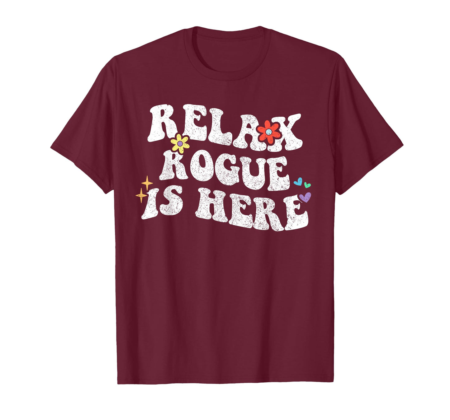 Retro Groovy Relax ROGUE Is Here Funny Mother's Day Name T-Shirt