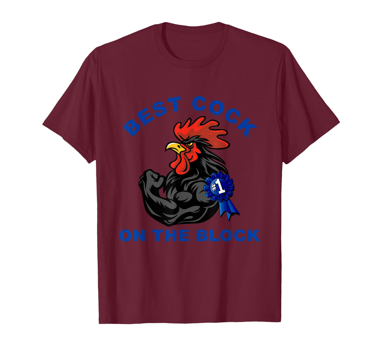 Best Cock On The Block Chicken Apparel T-Shirt