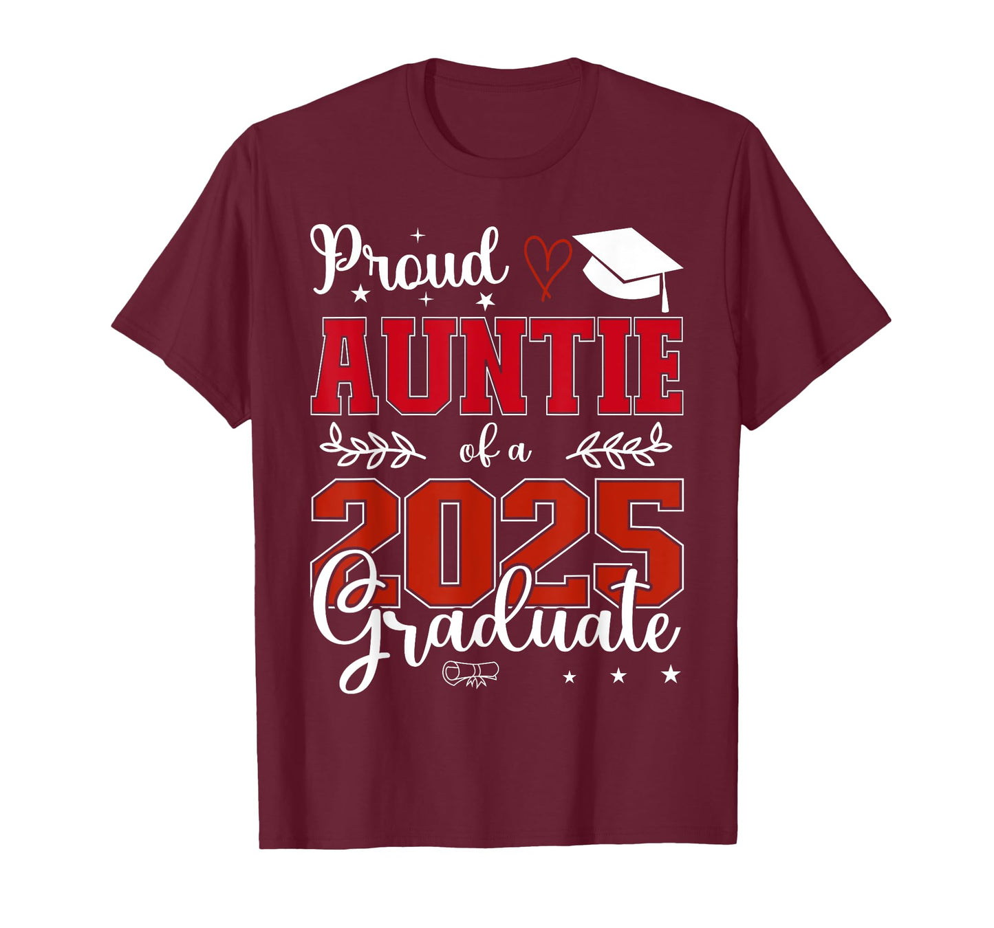 Proud Auntie of a class of 2025 graduate for graduation T-Shirt