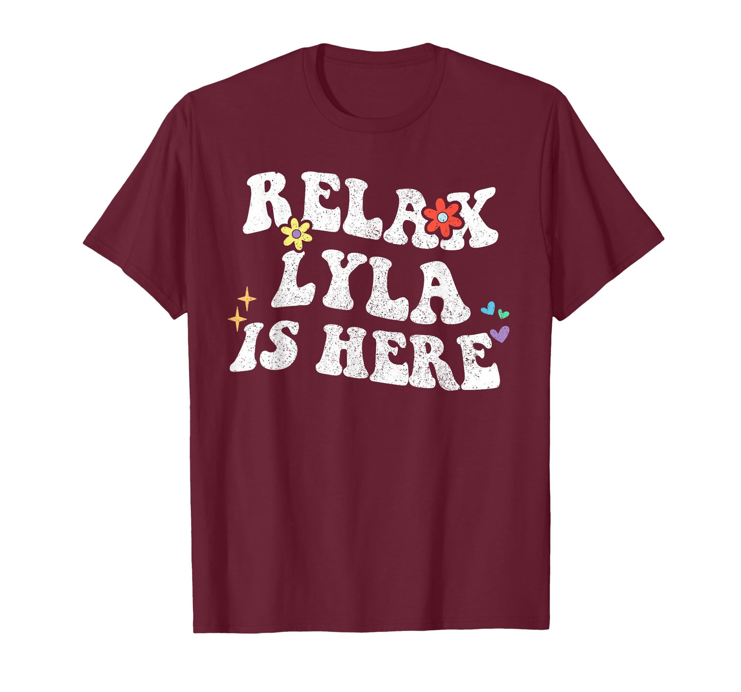 Retro Groovy Relax LYLA Is Here Funny Mother's Day Name T-Shirt
