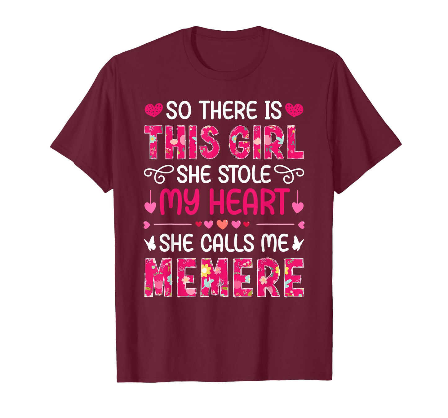 She Calls Me Memere French Grandma Memere Grandmother T-Shirt