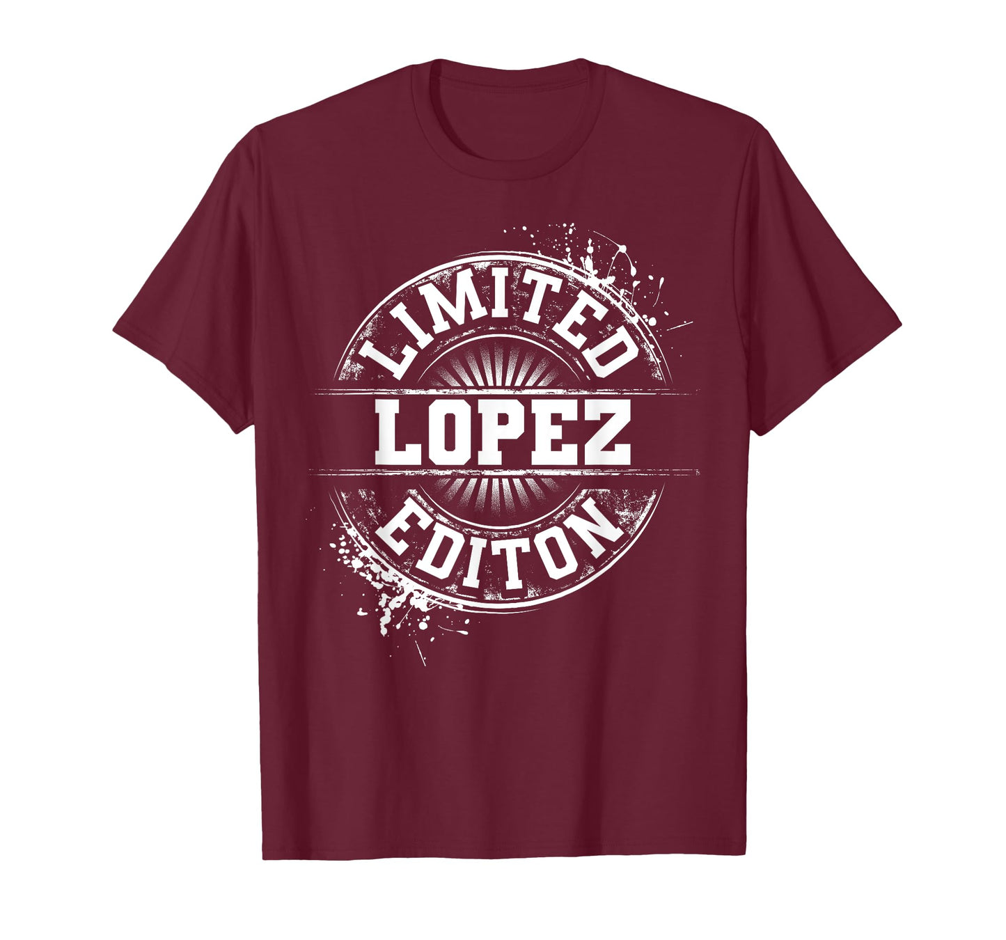 LOPEZ Funny Surname Family Tree Birthday Reunion Gift Idea T-Shirt