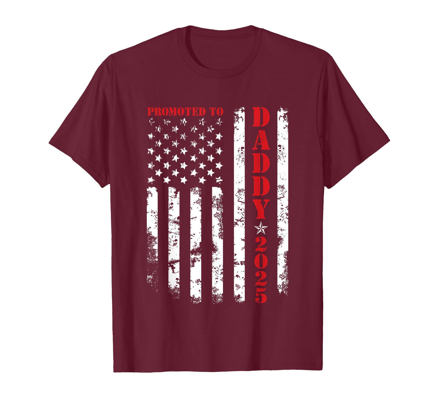 Promoted To Daddy Est 2025 New Dad, First-Time Dad Patriotic T-Shirt for Women Men