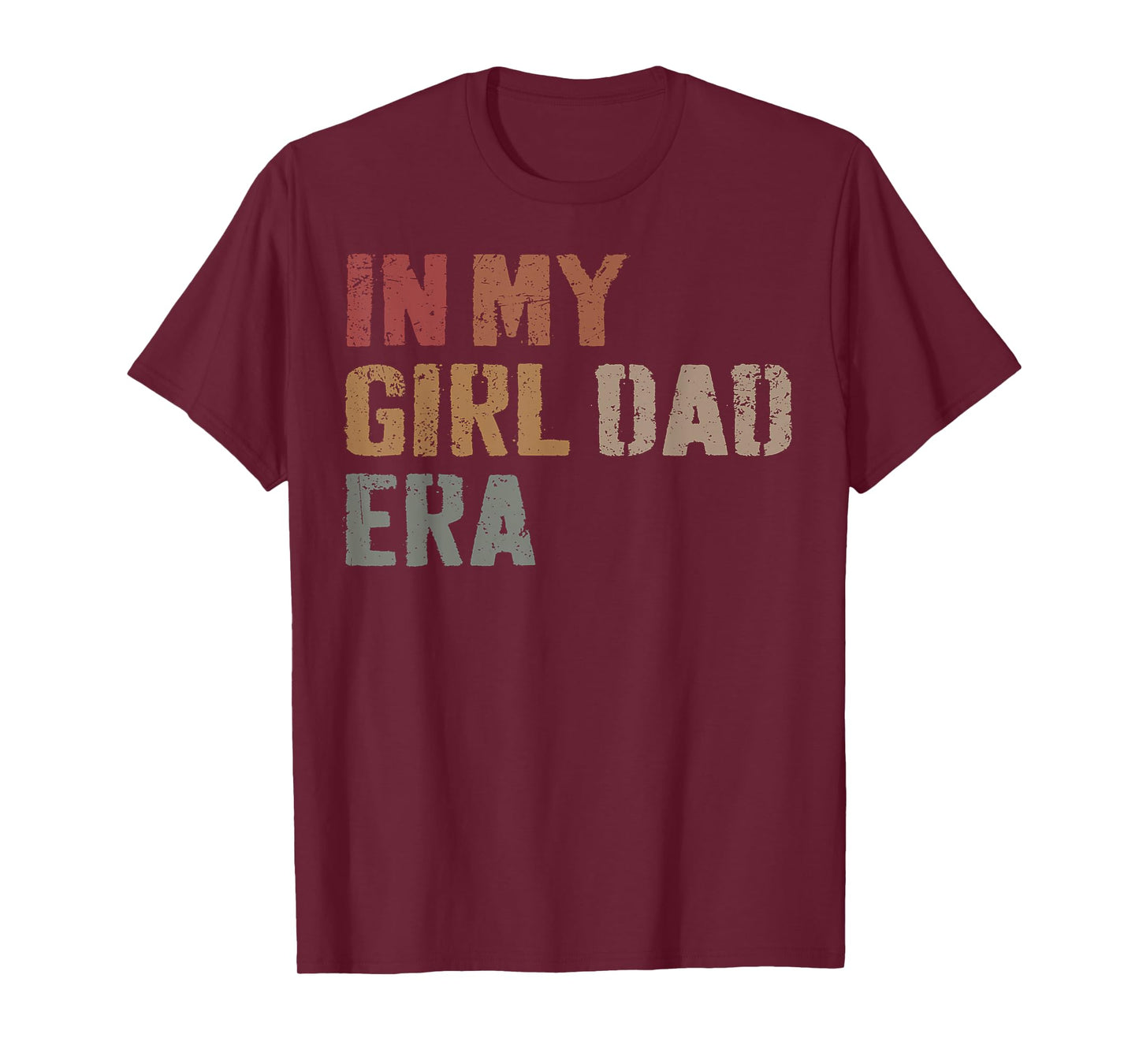 Funny In My Dad Daughter Era Tee Fathers Day Men Gifts T-Shirt
