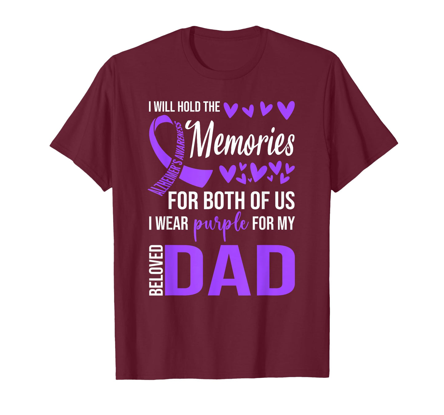 Alzheimer's Awareness Shirt Purple Ribbon Memories for Dad T-Shirt