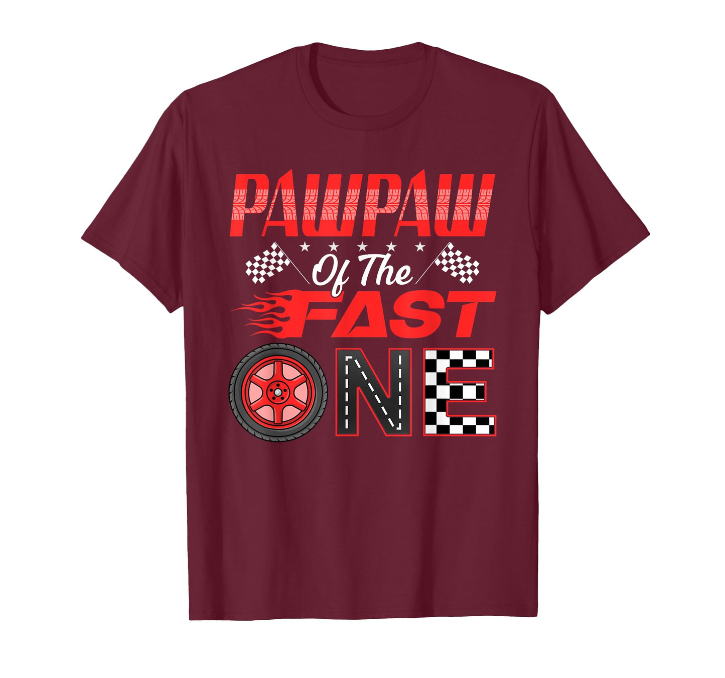 Pawpaw of The Fast One First Birthday Racing Car Family T-Shirt
