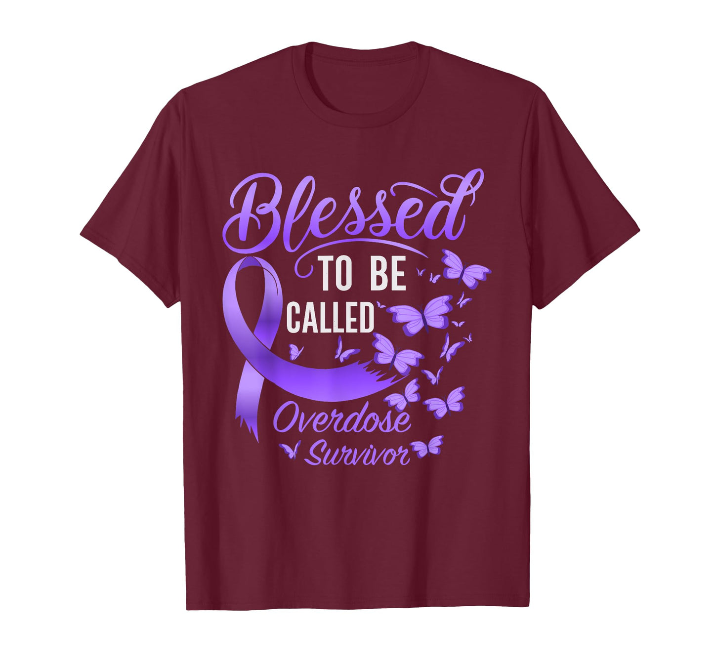 Blessed To Be Called Overdose Survivor Overdose Awareness T-Shirt