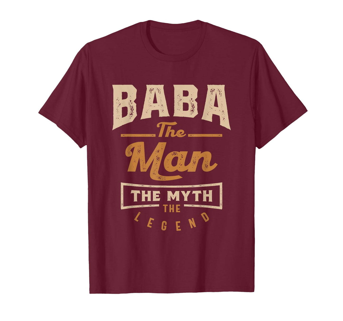 Baba The Man The Myth The Legend T-Shirt