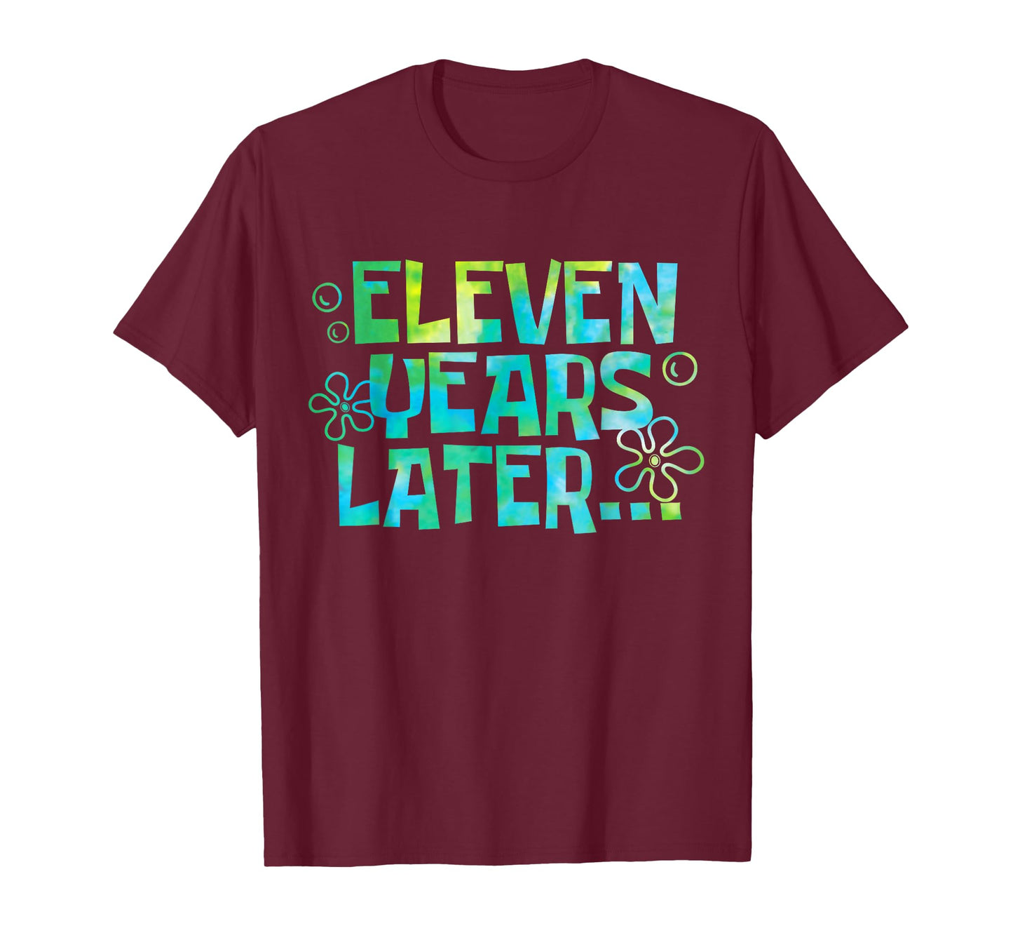 Eleven Years Later Funny Meme 11 Year Old 11th Birthday T-Shirt