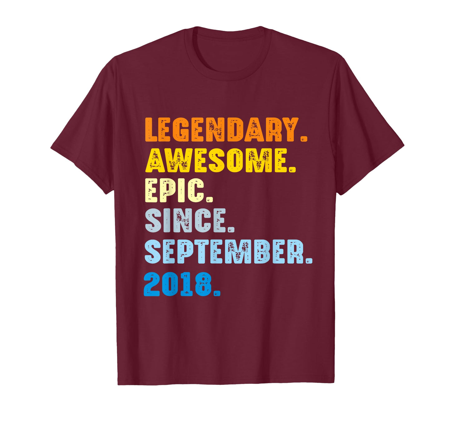 Legendary Awesome Epic Since September 2018 T-Shirt