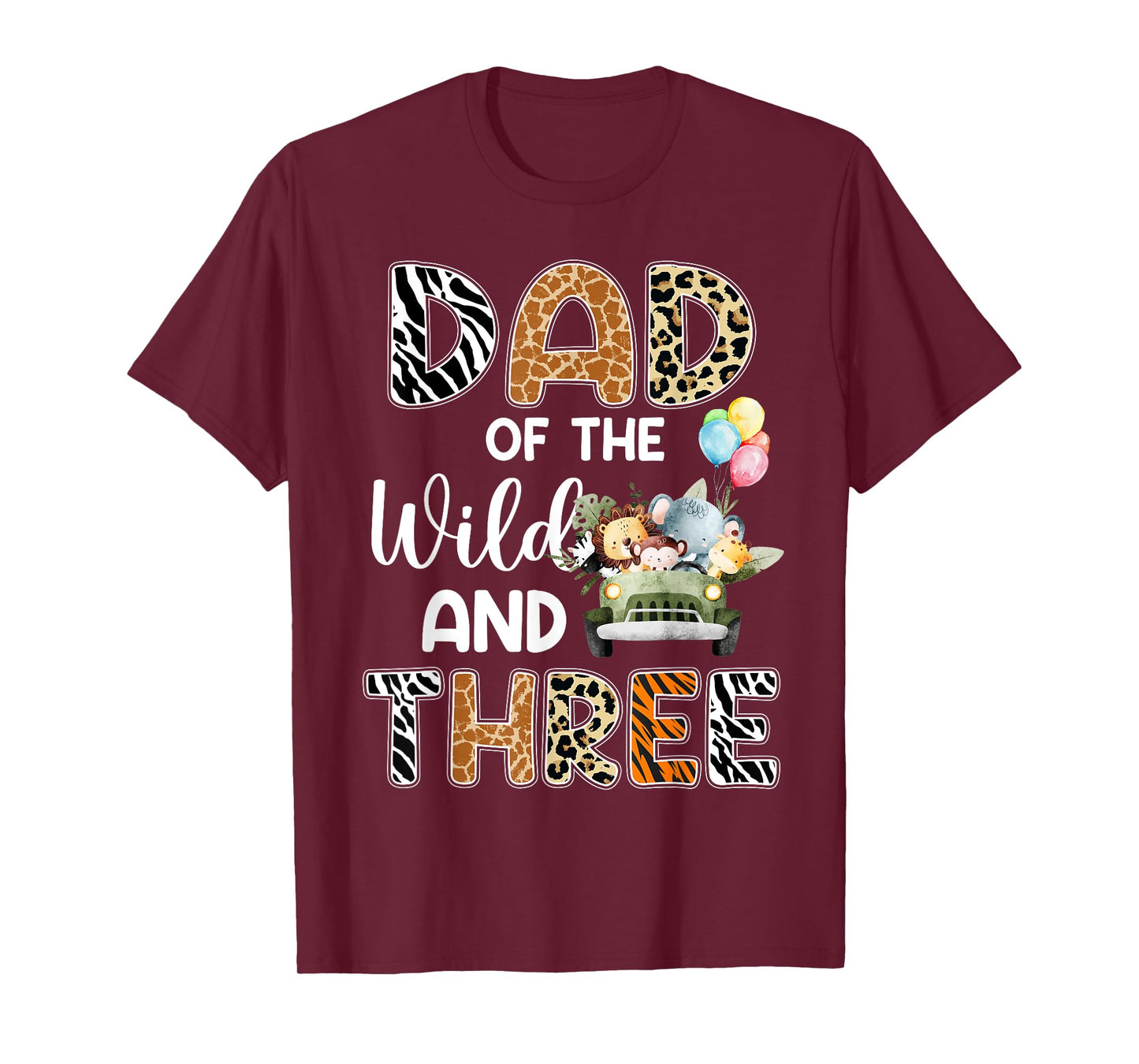 Dad Of The Wild and Three 3 Birthday Zoo Theme Safari Jungle T-Shirt