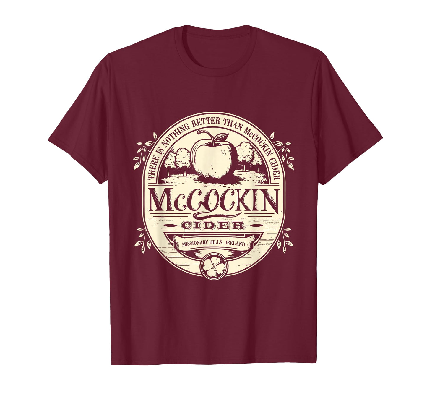 There Is Nothing Better Than Mccockin Cider Inappropriate T-Shirt