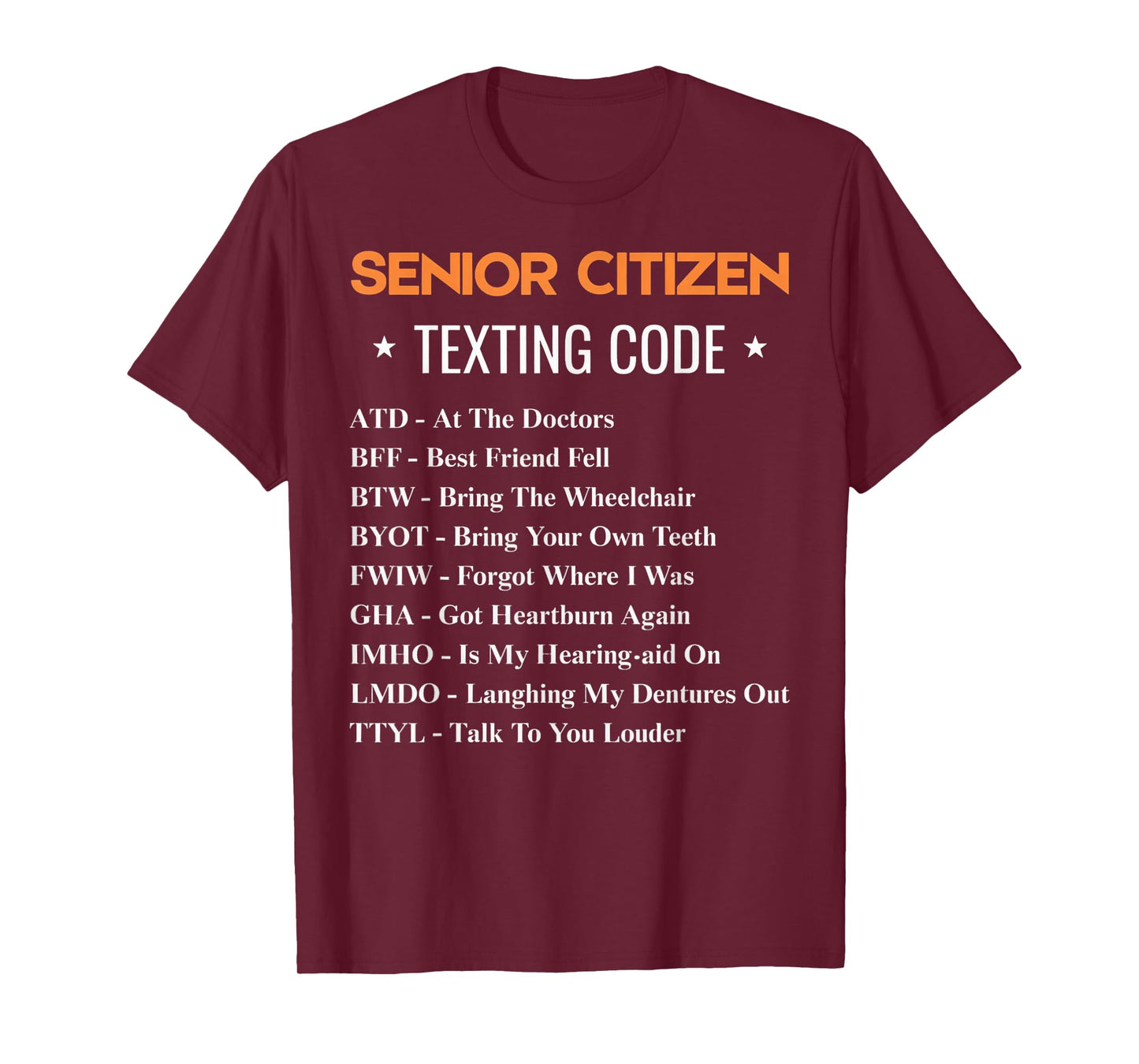 Senior Citizen Texting Code Text Old Retired Senior Citizen T-Shirt