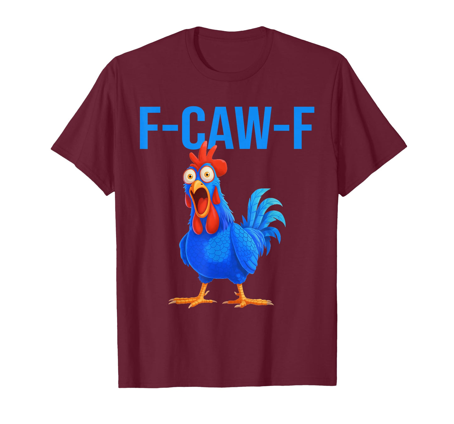 Funny F-Caw-F Chicken Shirts, FCAWF Chicken Vintage Retro T-Shirt