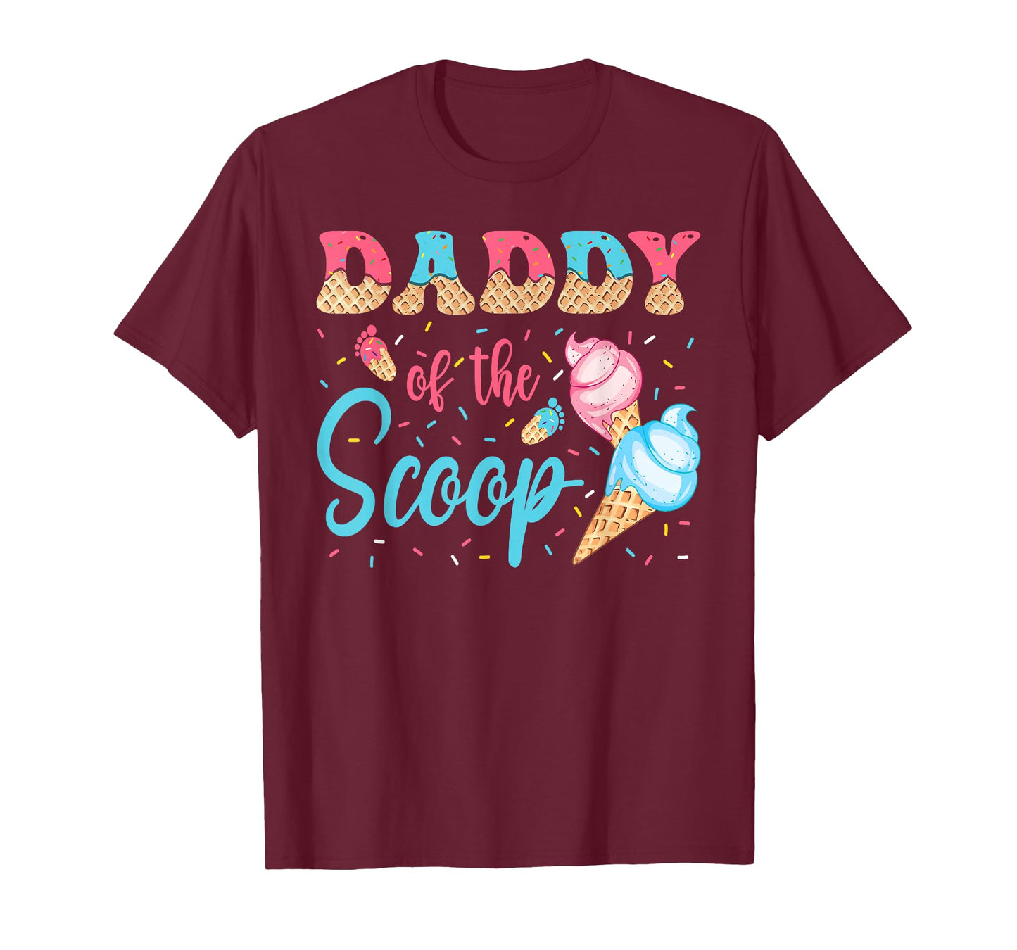 Daddy Of The Scoop Ice Cream Gender Reveal Baby Shower T-Shirt