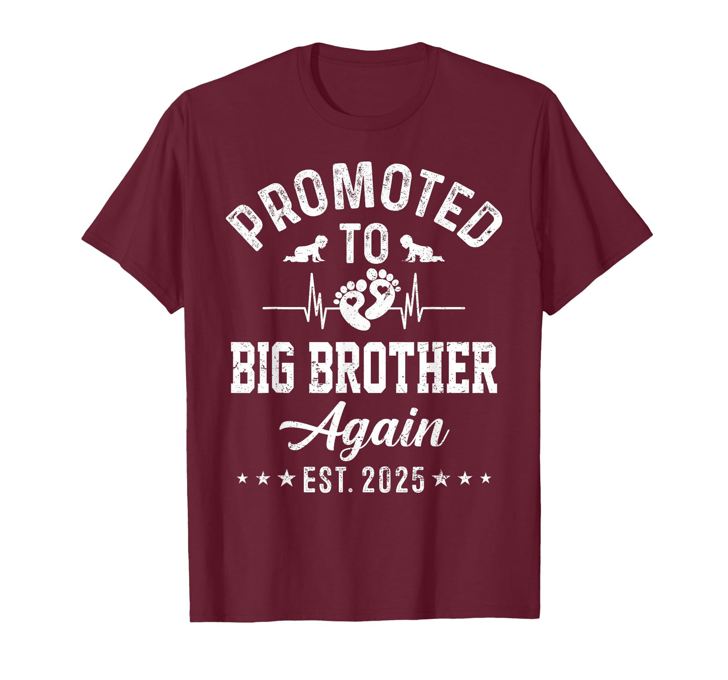 Promoted To Big Brother Again Est 2025 Funny Announcement T-Shirt
