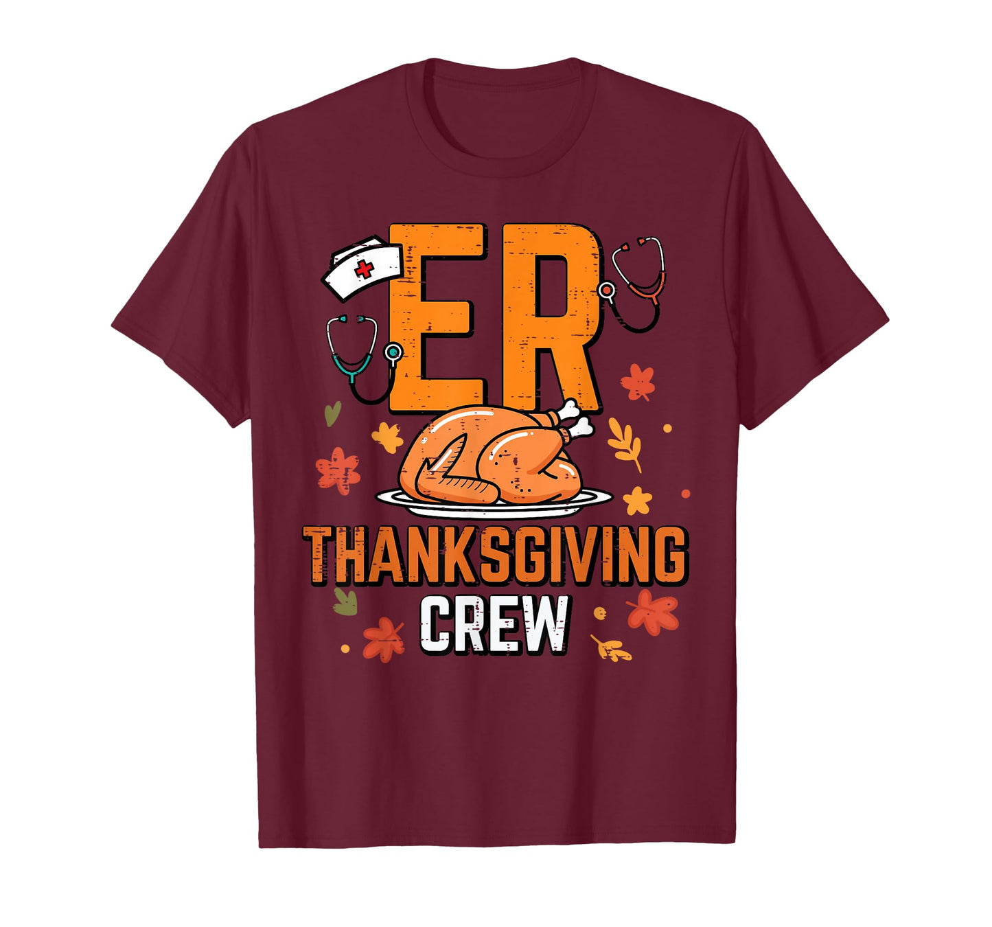 ER Thanksgiving Crew Emergency Department Nurse Fall Women T-Shirt