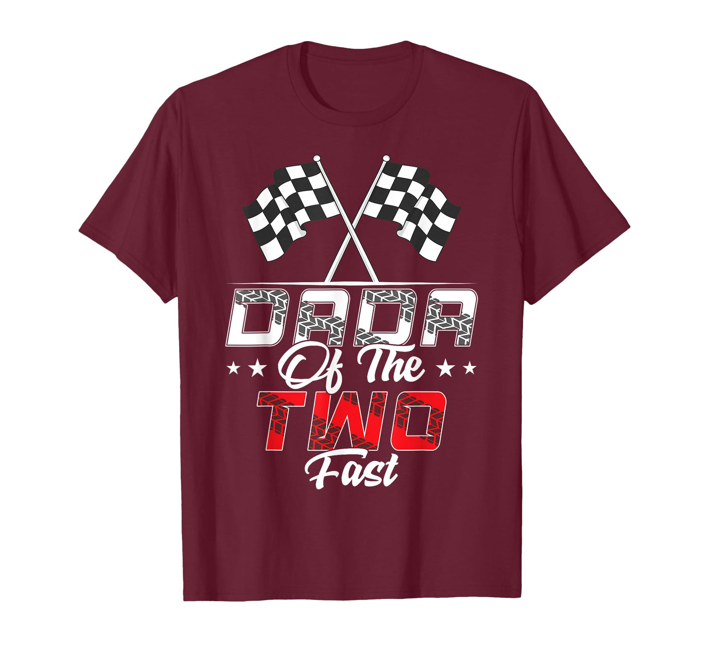 Dada Of The Two Fast Second Birthday Racing Car Family T-Shirt