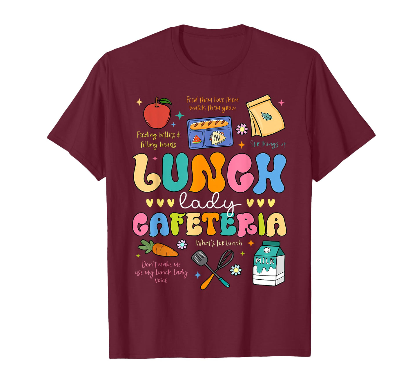 Lunch Lady Cafeteria Back To School First Day Of School T-Shirt