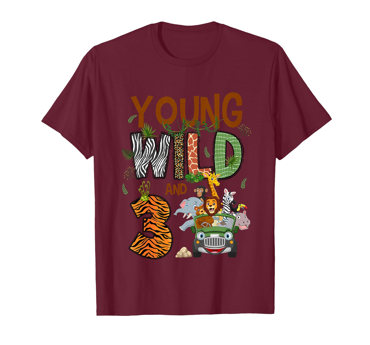 Kids Young Wild And Three 3 Yrs Old Safari Jungle Zoo 3rd B-day T-Shirt