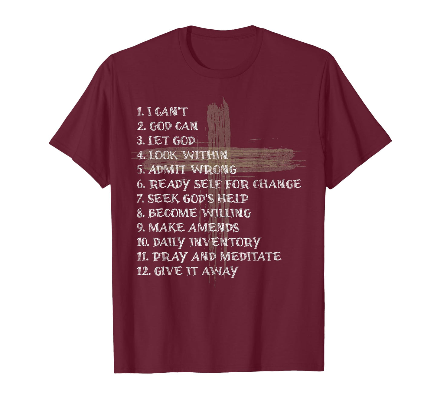 Celebrate the Recovery Christian Cross 12 Step Guide Pray T-Shirt