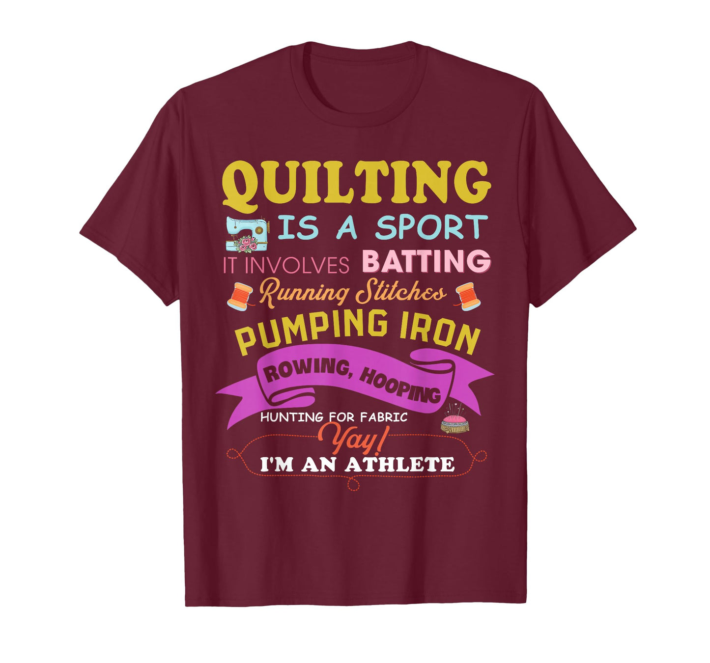 Quilting Is A Sport Funny Quilt Sayings Sewer Quilter T-Shirt